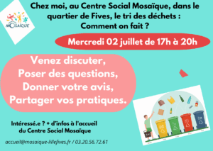 Lire la suite à propos de l’article Sensibilisation au tri des déchets – Mercredi 2 juillet 2025 au Centre Social Mosaïque