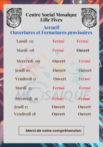 Lire la suite à propos de l’article 📌 Accueil – Ouvertures et Fermetures provisoires – Du 07 au 18 juillet 2025