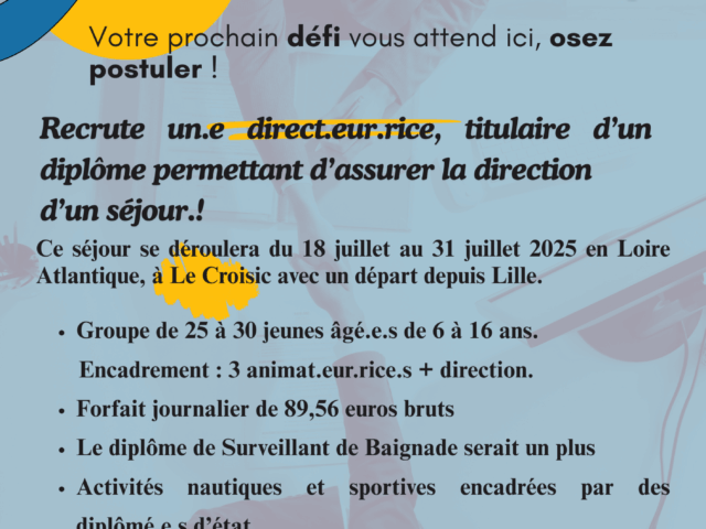 Le Centre Social Mosaïque recrute un.e direct.eur.rice, titulaire d’un diplôme permettant d’assurer la direction d’un séjour.