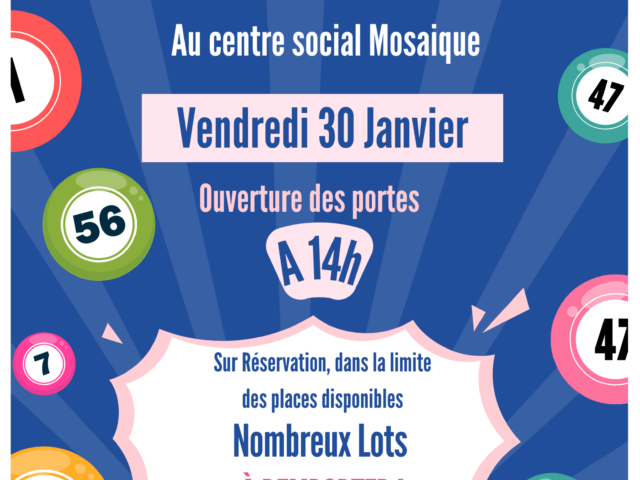 Loto au Centre Social Mosaïque !