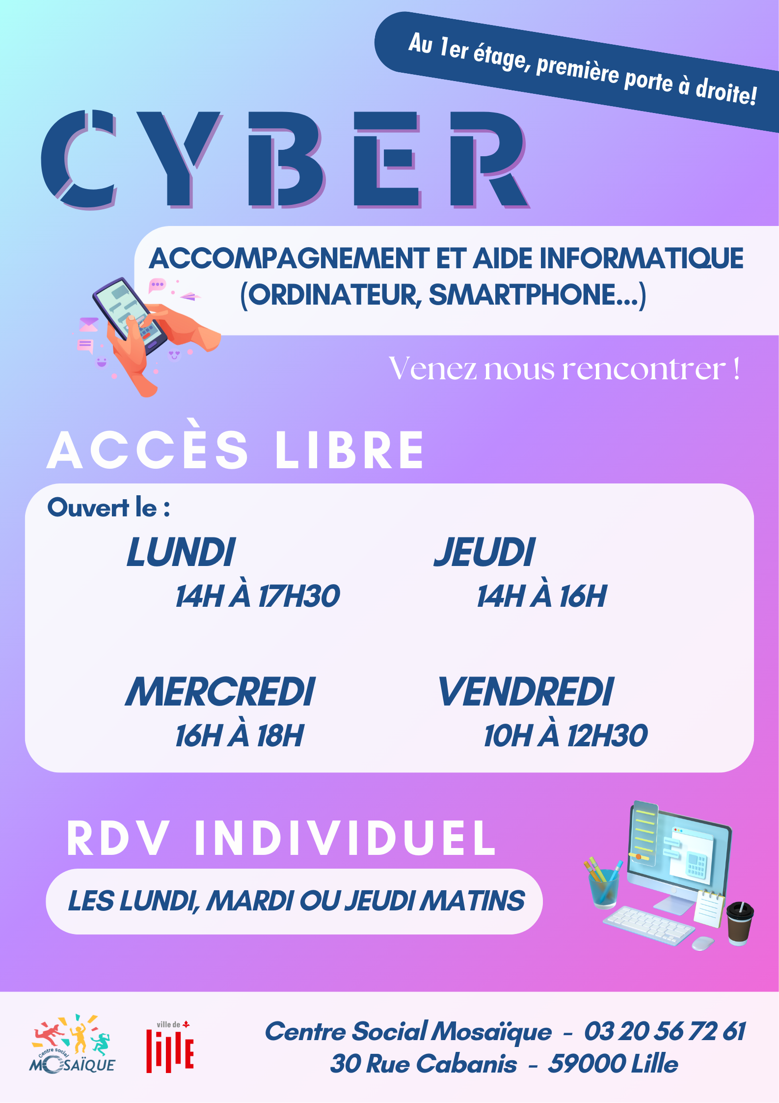 Lire la suite à propos de l’article Changement dans les horaires pour l&rsquo;Accès Libre du CYBER !