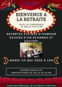 Lire la suite à propos de l’article Bienvenue à la Retraite avec la compagnie « La Belle Histoire » !